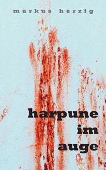 Paperback Harpune im Auge [German] Book