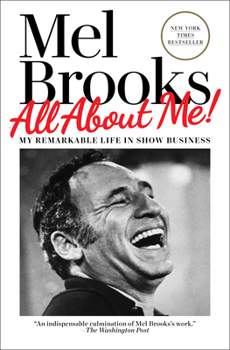 Hardcover All about Me!: My Remarkable Life in Show Business Book