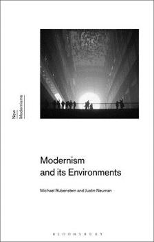 Hardcover Modernism and Its Environments Book