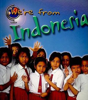 Paperback We're From Indonesia Book