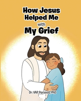 Paperback How Jesus Helped Me With My Grief Book