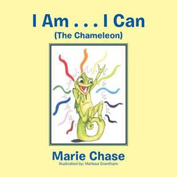 Paperback I Am . . . I Can: The Chameleon Book