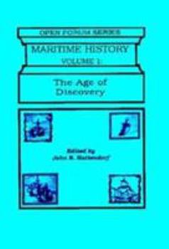 Paperback Maritime History: The Age of Discovery (Vol. 1) (Open Forum Series) Book