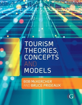 Paperback Tourism Theories, Concepts and Models Book