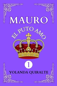 Paperback Mauro 1: El Puto Amo [Spanish] Book