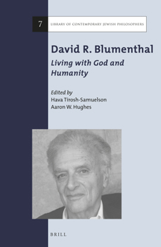 Hardcover David R. Blumenthal: Living with God and Humanity Book