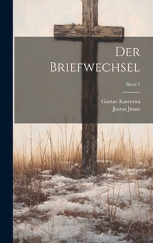 Der Briefwechsel; Band 1