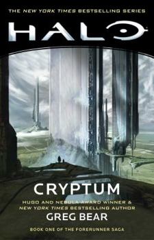 Halo: Cryptum - Book #1 of the Forerunner Saga