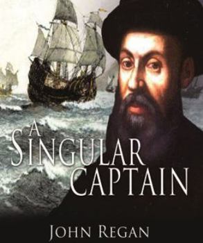 Paperback A Singular Captain: Magellan's astounding voyage Book