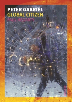 Paperback Peter Gabriel: Global Citizen Book