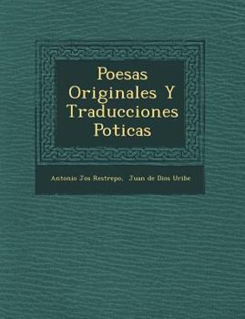 Paperback Poes�as Originales Y Traducciones Po�ticas Book