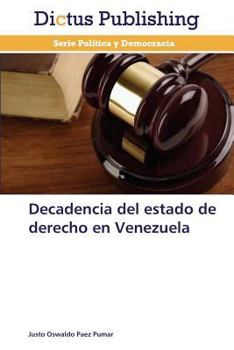 Paperback Decadencia del estado de derecho en Venezuela [Spanish] Book