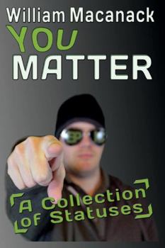 Paperback You Matter: A Collection of Statuses Volume 1 Book