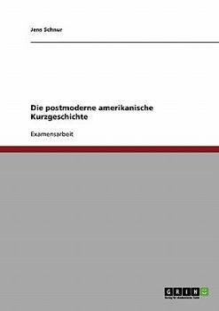 Paperback Die postmoderne amerikanische Kurzgeschichte [German] Book