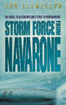 Storm Force from Navarone: The Sequel to Alistair Maclean's Force 10 from Navarone (Thorndike Large Print General Series) - Book #3 of the Guns of Navarone