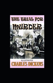 Paperback The Trial for Murder Illustrated Book