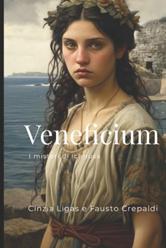 VENEFICIUM: I misteri di Ichnusa (Italian Edition)