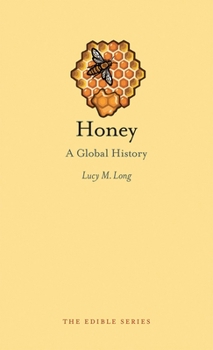 Hardcover Honey: A Global History Book