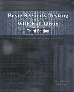 Paperback Basic Security Testing With Kali Linux, Third Edition Book