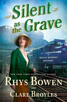 Hardcover Silent as the Grave: A Molly Murphy Mystery Book