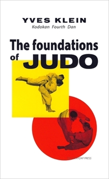 Paperback Yves Klein: The Foundations of Judo Book