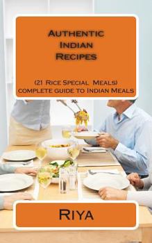 Paperback Authentic Indian Recipes: 21 Rice Special Dishes Book