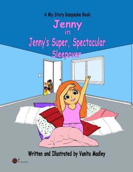 Paperback Jenny's Super, Spectacular Sleepover Book