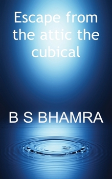 Paperback Escape from the attic the cubical Book