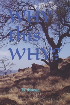 Paperback WHY this WHY? Book