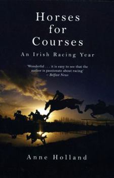 Paperback Horses for Courses: An Irish Racing Year Book