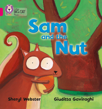 Paperback Sam and the Nut: Band 01b/Pink B Book