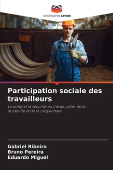 Paperback Participation sociale des travailleurs [French] Book
