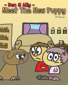 Ben and Ally: Meet the New Puppy