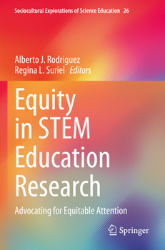 Paperback Equity in Stem Education Research: Advocating for Equitable Attention Book
