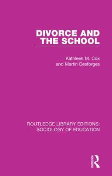 Paperback Divorce and the School Book
