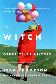 Paperback The Witch: And Other Tales Re-Told Book