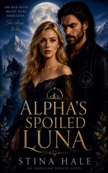 Alpha's Spoiled Luna