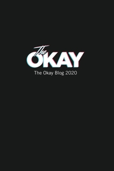 Paperback The Okay Blog 2020 Book