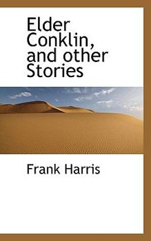 Hardcover Elder Conklin, and Other Stories Book