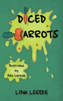 Paperback Diced Carrots: Peer Pressure. Willing to Pay the Price? Book