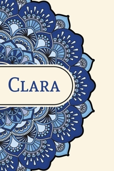 Mandala Notebook with Personalized Monogram Clara: A personalized monogram notebook just for you!