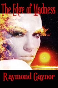 Paperback The Edge of Madness Book