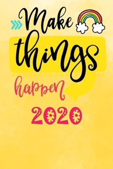 Make things happen 2020: Your personal organizer 2020 with cool pages of life | personal organizer 2020 | weekly and monthly calendar for 2020 in handy pocket size 6x9" with great motif