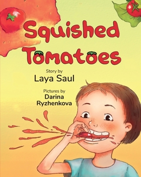 Paperback Squished Tomatoes Book