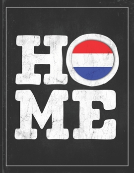 Paperback Home: Netherlands Flag Planner for Dutch Coworker Friend from Amsterdam Lightly Lined Pages Daily Journal Diary Notepad Book