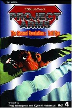 Paperback Project Arms, Vol. 4: The Second Revelation: Evil Eye Book