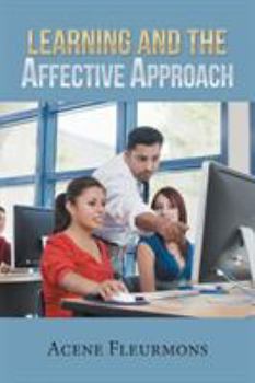 Paperback Learning and the Affective Approach Book