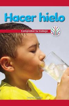 Paperback Hacer Hielo: Comprobar Tu Trabajo (Making Ice: Checking Your Work) [Spanish] Book