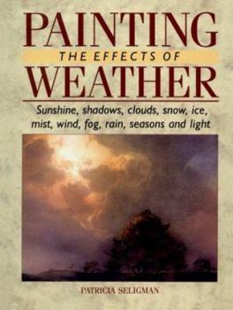 Hardcover Painting the Effects of Weather Book