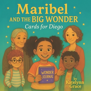 Paperback Maribel and the BIG wonder: Cards for Diego Book